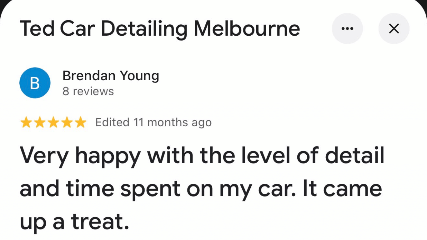 Client review for Ted Car Detailing Melbourne